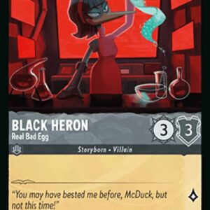 Lorcana 10WHI Black Heron - Real Bad Egg