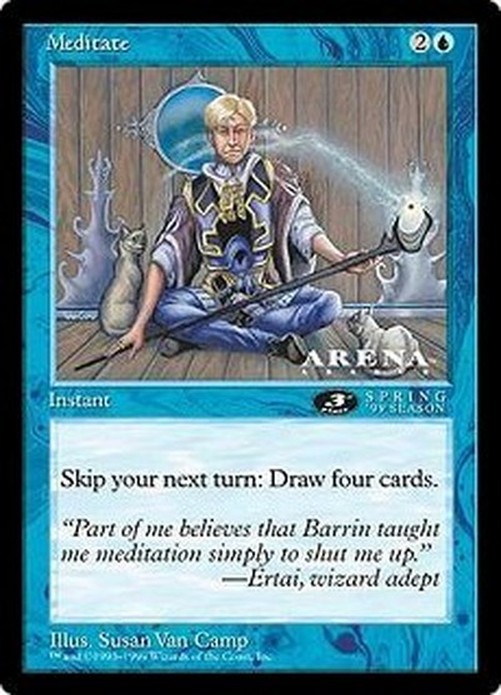 Magic: The Gathering Meditate (V.1)