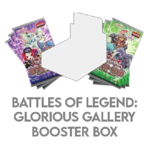 Yu-Gi-Oh! BLGG Battles of Legend: Glorious Gallery Booster Box