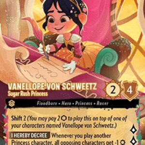 Lorcana Vanellope von Schweetz - Sugar Rush Princess