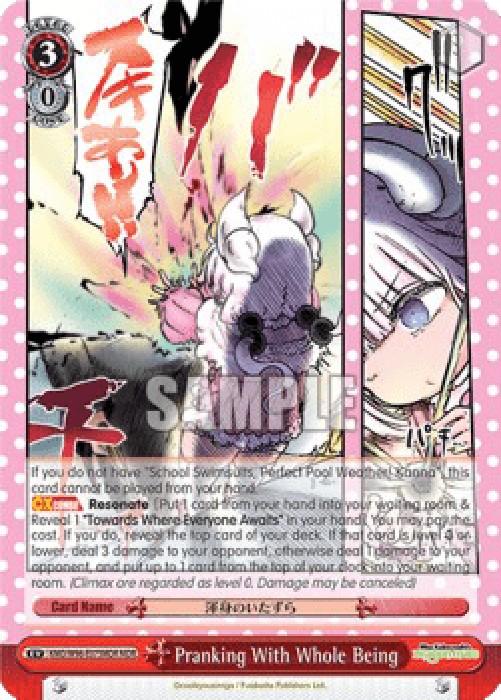Weiss Schwarz Pranking With Whole Being