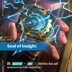 Riftbound SFD Seal of Insight