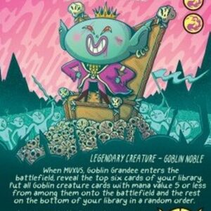 Magic: The Gathering Muxus, Goblin Grandee