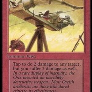 Magic: The Gathering Orcish Artillery