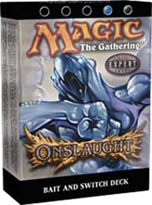 Magic: The Gathering Onslaught: Bait and Switch Theme Deck