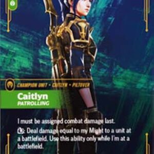 Riftbound OGNX Caitlyn, Patrolling
