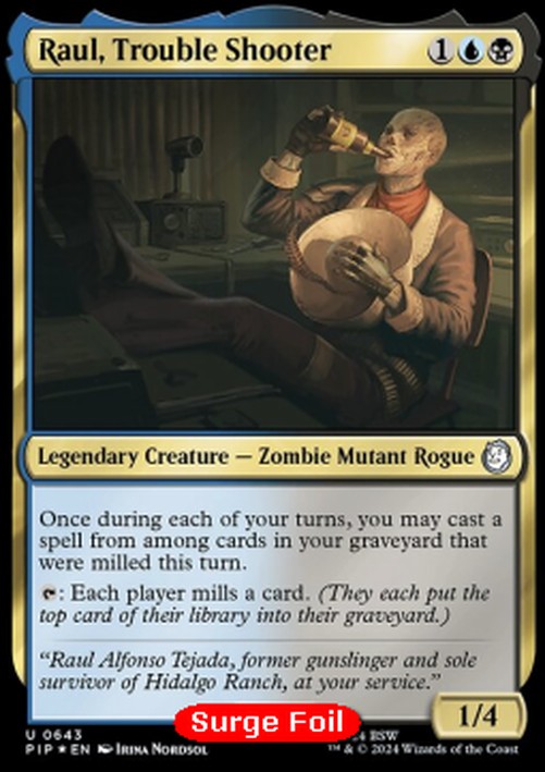 Magic: The Gathering Raul, Trouble Shooter