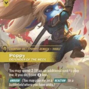Riftbound UNLX Poppy, Defender of the Meek