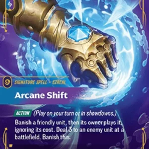 Riftbound SFD Arcane Shift