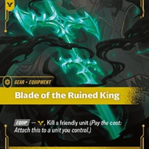 Riftbound SFD Blade of the Ruined King