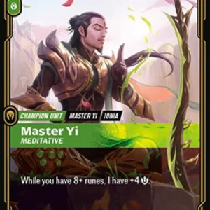 Riftbound OGNX Master Yi, Meditative