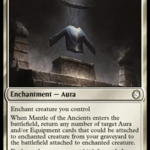 Magic: The Gathering Mantle of the Ancients