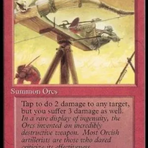Magic: The Gathering Orcish Artillery