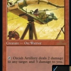 Magic: The Gathering Orcish Artillery (V.2)