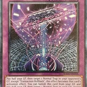 Yu-Gi-Oh! RA04 Transaction Rollback (V.6 - Collectors Rare)