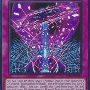 Yu-Gi-Oh! RA04 Transaction Rollback (V.1 - Super Rare)