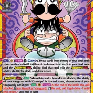 Cardfight!! Vanguard DZ-SS05 The Strongest Grandpa Ever, Dangerous Grandpa
